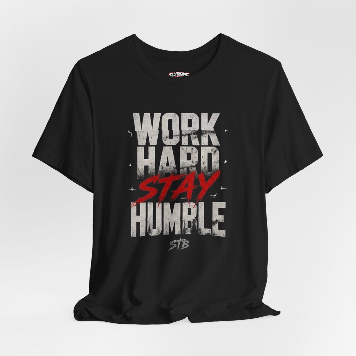 Motivational Tee — "Work Hard Stay Humble" Graphic Shirt