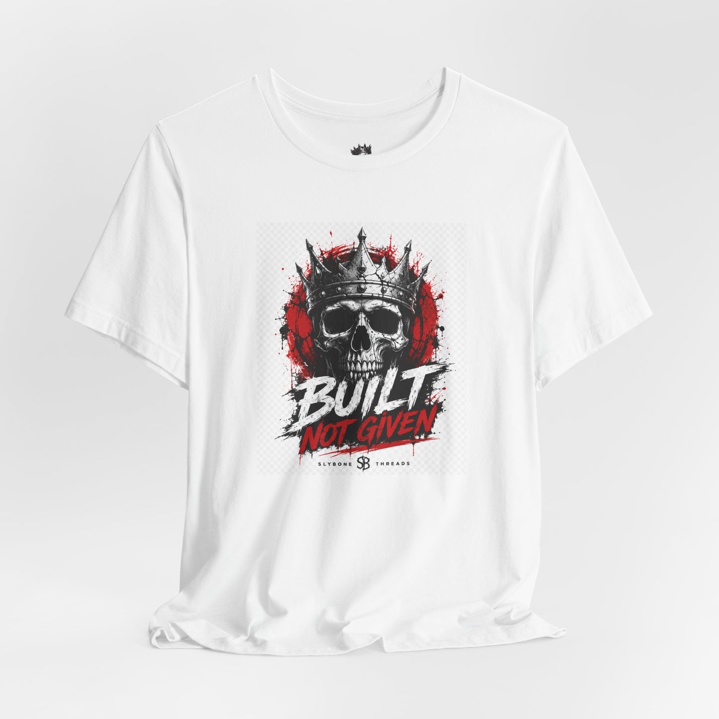 Built Not Given Skull Tee — Motivational Graphic T-Shirt