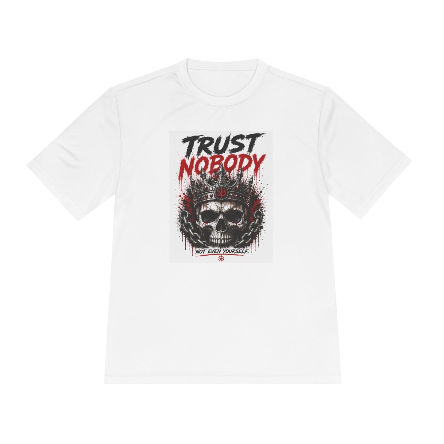 Trust Nobody Skull Tee — Graphic Moisture-Wicking Athletic Shirt