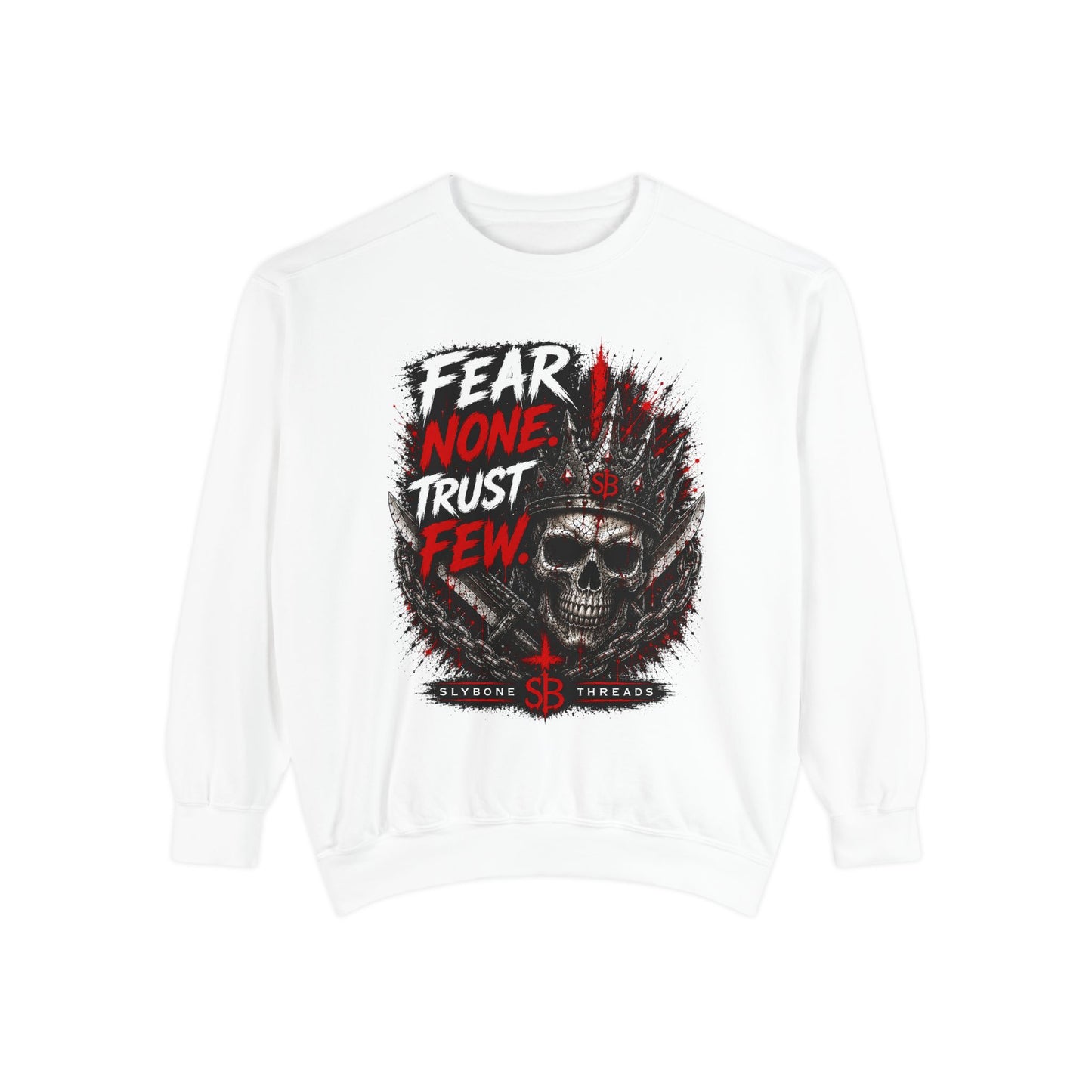 Fear None Trust Few Sweatshirt — Skull Graphic Garment-Dyed Crewneck