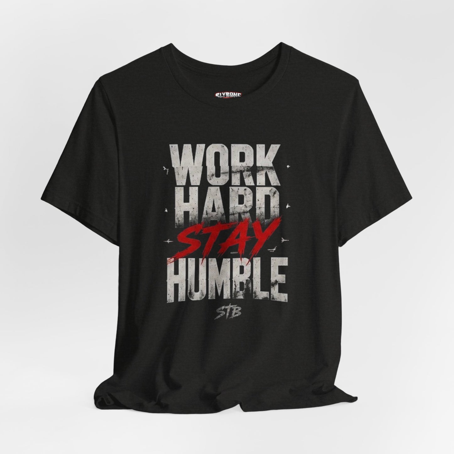 Motivational Tee — "Work Hard Stay Humble" Graphic Shirt