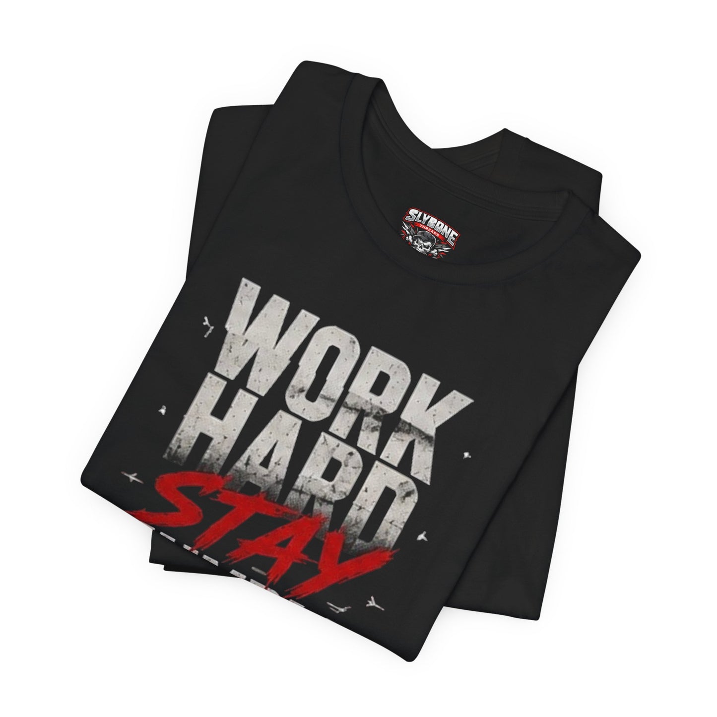 Motivational Tee — "Work Hard Stay Humble" Graphic Shirt