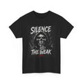 Silence the Weak Skull Tee | Slybone Threads