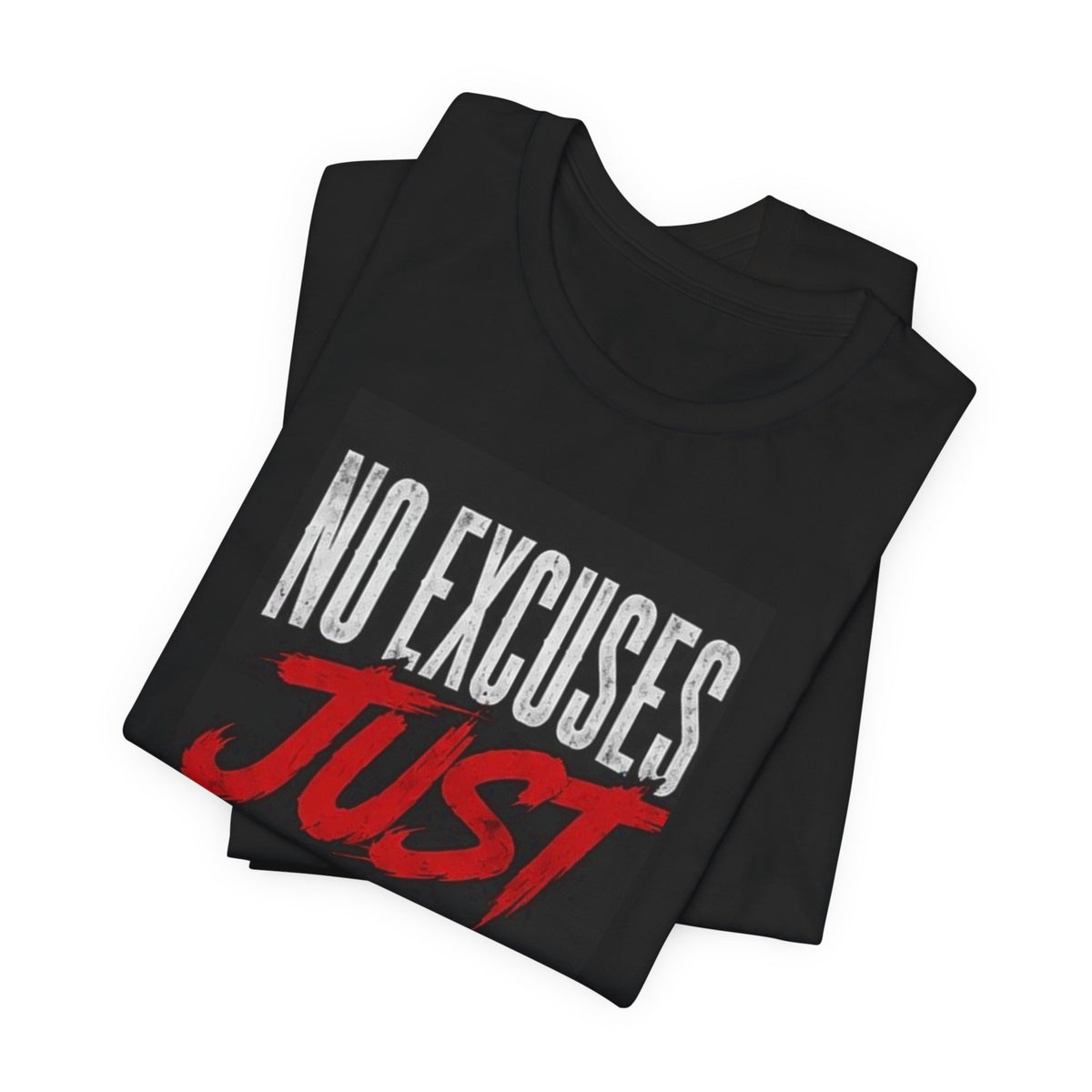 No Excuses Just Results Motivational Cotton T-Shirt