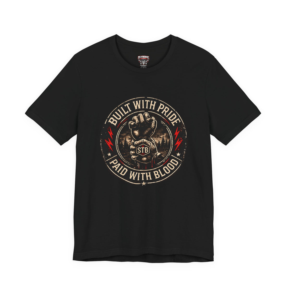 Built With Pride Paid With Blood black graphic T-shirt by Slybone Threads
