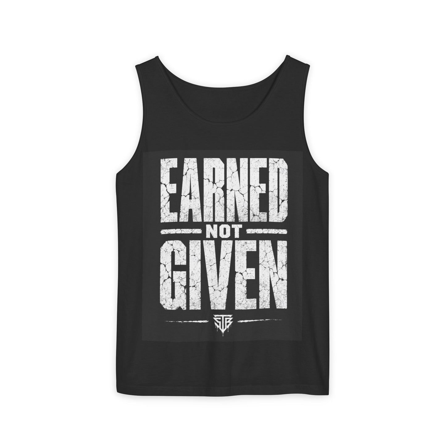 Earned Not Given Tank Top — Motivational Gym Workout Tank